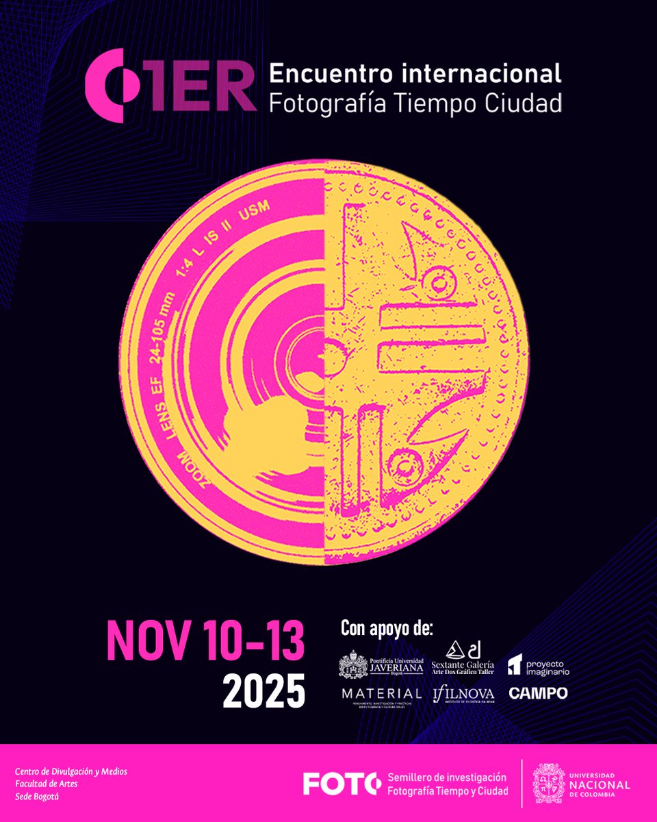 📣 Encuentro Internacional Fotografía Tiempo Ciudad 

Universidade Nacional da Colômbia, Bogotá
10–13 nov

Conferências | online:

★ Nélio Conceição (IFILNOVA)
10 nov · 15h Portugal

★ Constanza Solórzano (IFILNOVA)
12 nov · 15h Portugal

+ info: ifilnova.pt/eventos/encuen…