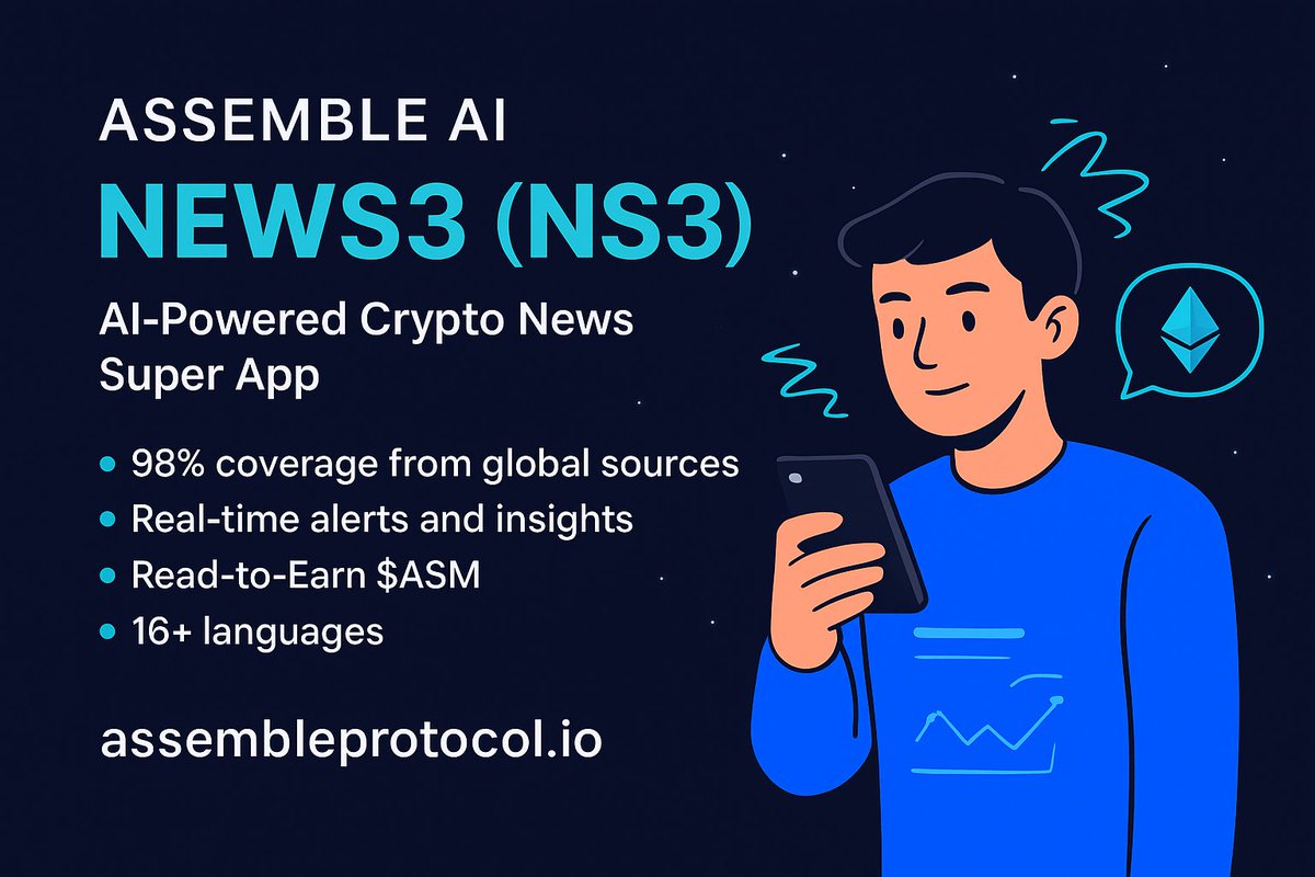Assemble AI (<a href="/Assemble_io/">Assemble AI</a>) is building News3 (NS3), an AI-powered crypto news super app that covers 98% of global sources in real time.

It delivers instant alerts, AI reasoning insights, sentiment analysis, and cross-token impact  in 16+ languages.

Users can Read-to-Earn $ASM