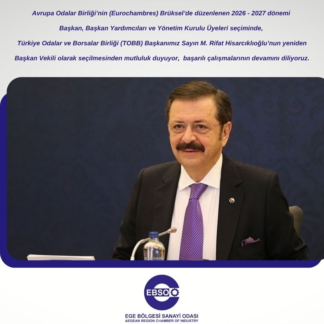 Avrupa Odalar Birliği’nin (Eurochambres) Brüksel’de düzenlenen 2026 - 2027 dönemi Başkan, Başkan Yardımcıları ve Yönetim Kurulu Üyeleri seçiminde, Türkiye Odalar ve Borsalar Birliği (TOBB) Başkanımız Sayın M. Rifat Hisarcıklıoğlu’nun yeniden Başkan Vekili olarak seçilmesinden