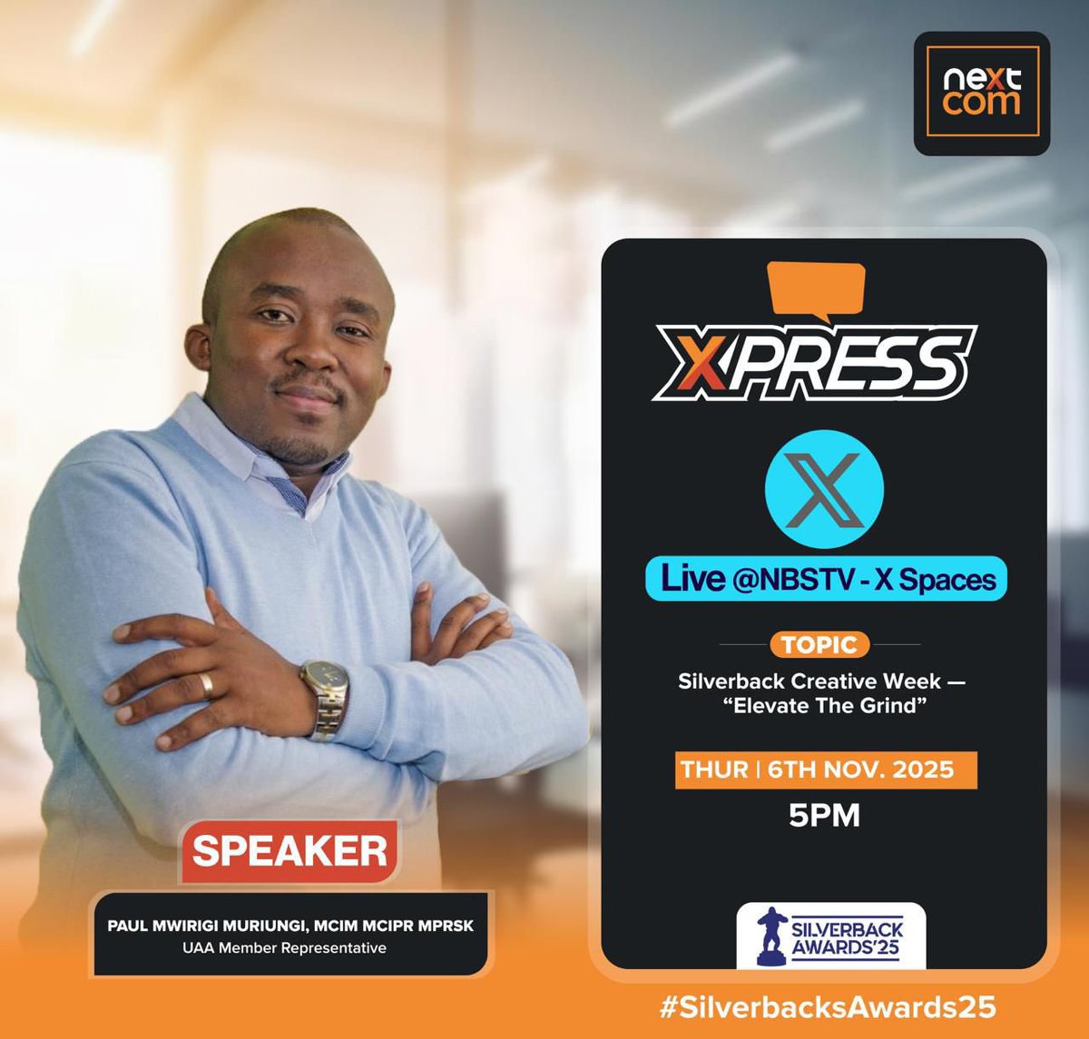 The grind never stops, but we can definitely elevate it! 📈

Join the Silverback Creative Week X-Press panel TODAY for a must-listen session on professional growth and creative strategy.

Don’t miss the insights! We’re live on NBSTV-X Spaces at 5 PM EAT.

#SilverbacksAwards