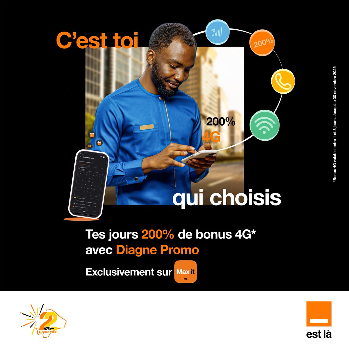 Avec Diagnè Promo, chaque jour spécial, un bonus 4G🥳🎊!
Choisis toi-même tes jours de bonus 4G 200% et surfe à volonté🤗

Offre valable au 30 Novembre 2025 sur Max it, Onglet « Diagnè Promo ».

#DiagnèPromo #Internet4G #OrangeEstLà