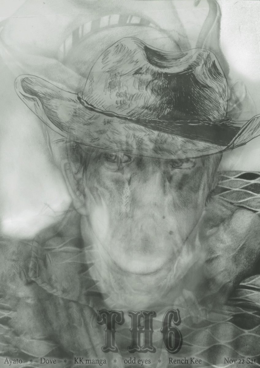 kk_anga's tweet image. この日は来て欲しい
2025.11.22(Sat)at難波ベアーズ
start18:00/adv.¥2500

&amp;lt;Troll Hymn 6&amp;gt;

 Ayato
 Dove
 Rench Kee
 odd eyes
 KK manga

flyer:Rench Kee