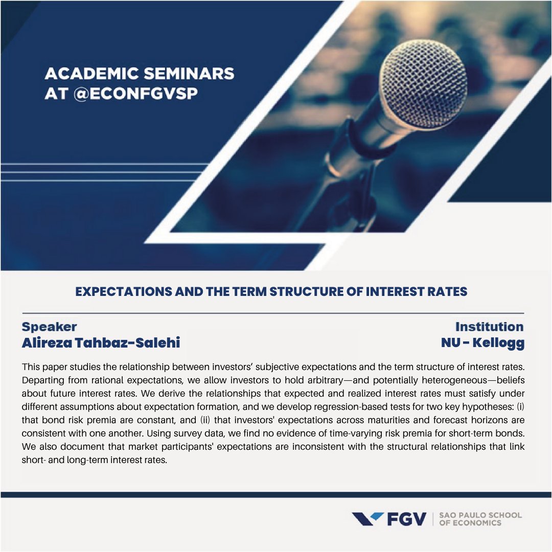 We thank Alireza Tahbaz-Salehi for presenting a seminar at the Sao Paulo School of Economics (FGV).

#economicsfgvsp #econtwitter