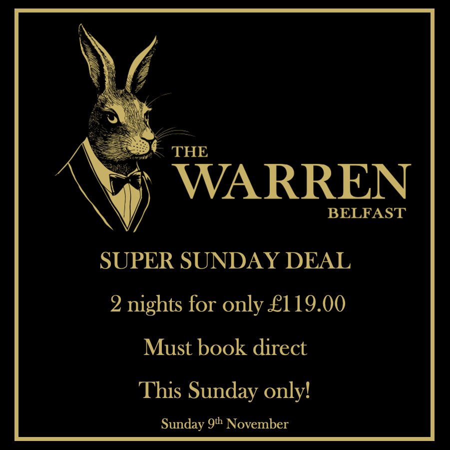 ✨ This Sunday Only ✨

Treat yourself to a relaxing Belfast getaway at The Warren.

Stay 2 nights for just £119 — but hurry, this offer is available this Sunday only and must be booked direct to claim the deal!

📅 Limited availability
💻 Book direct at: 07305557241