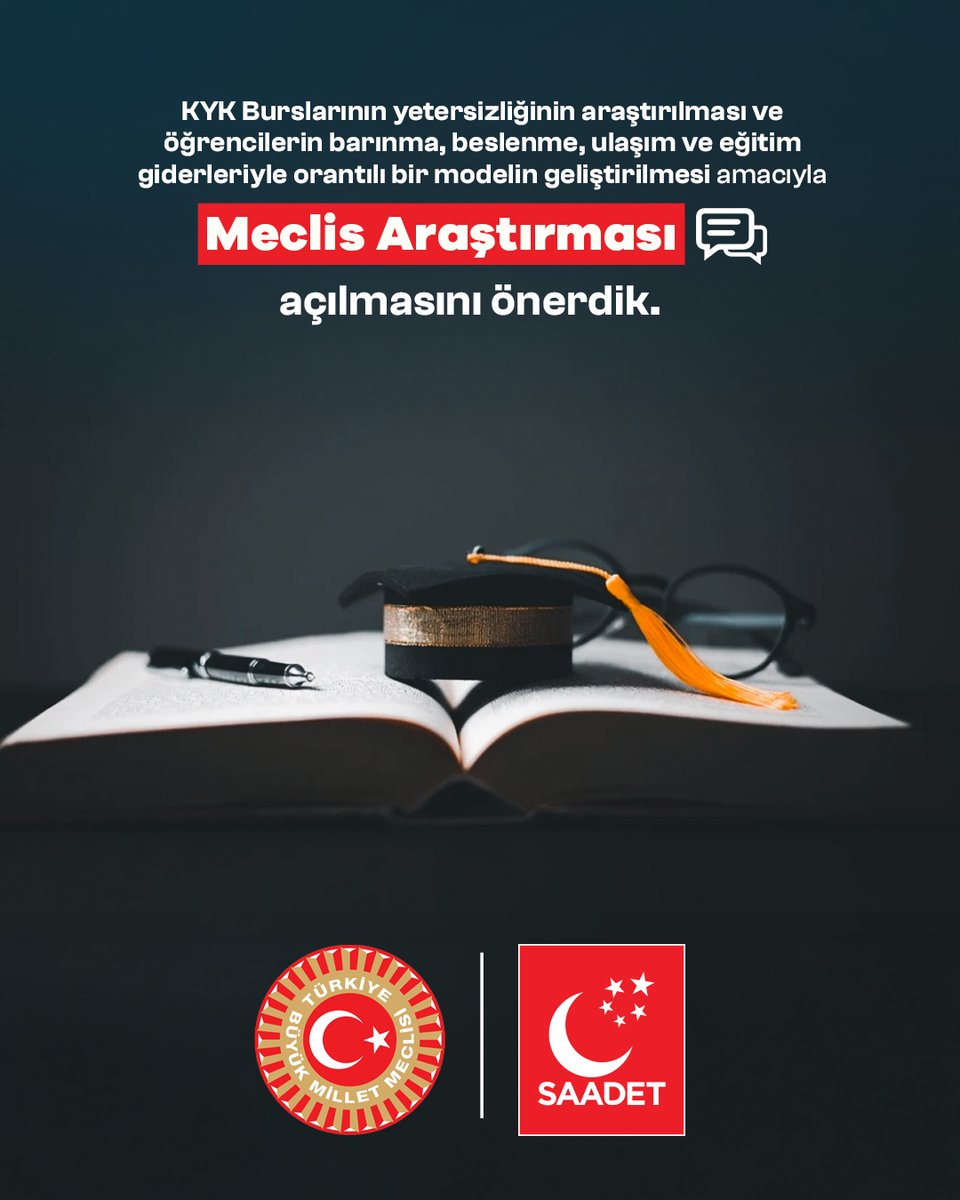 KYK Burslarının yetersizliğinin araştırılması ve öğrencilerin barınma, beslenme, ulaşım ve eğitim giderleriyle orantılı bir modelin geliştirilmesi amacıyla Meclis Araştırması açılmasını önerdik.