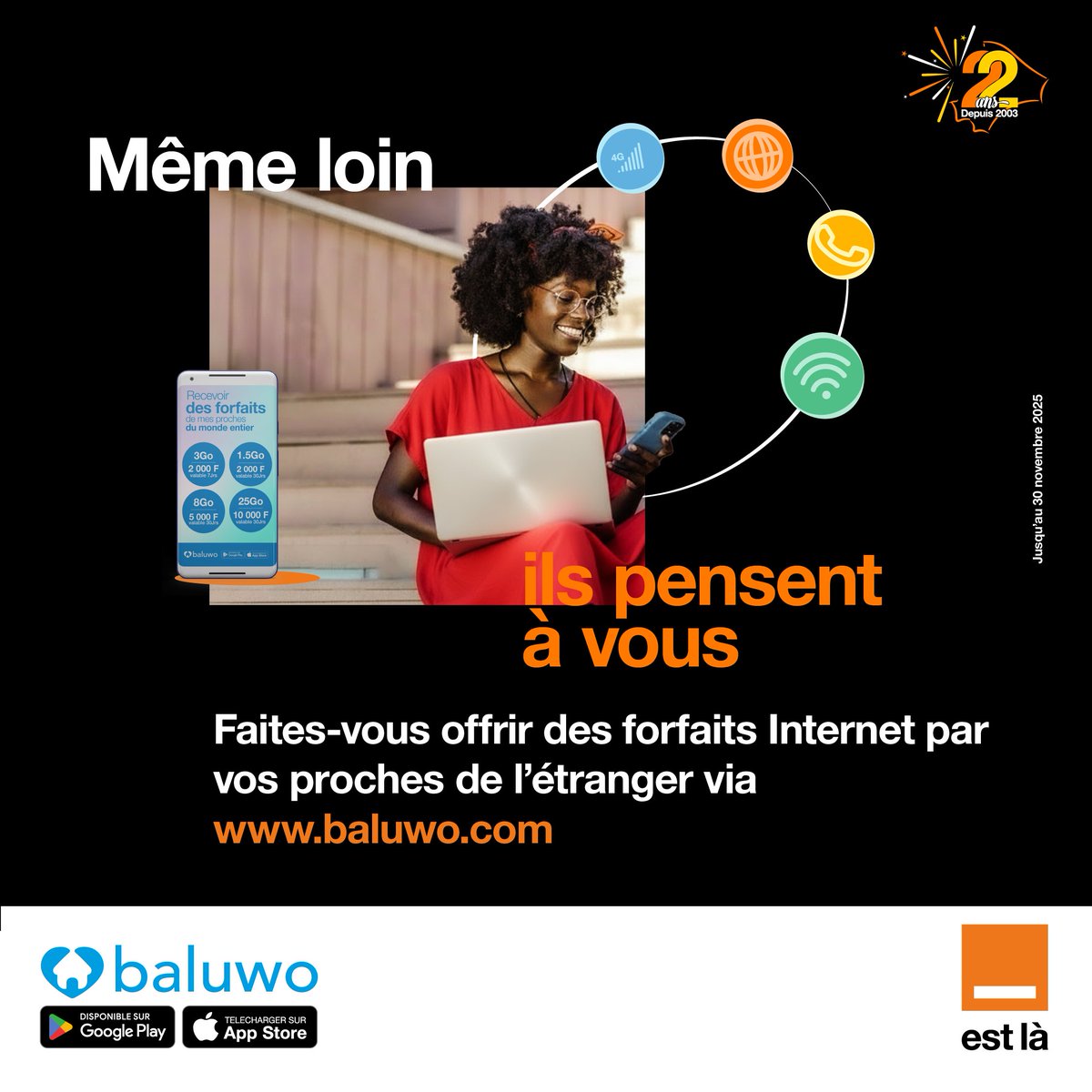 Restez connectés à vos proches de l’étranger ce mois de Novembre🌍📱
Grâce à Kinouli et Baluwo, vos proches peuvent vous envoyer des forfaits Internet depuis l’extérieur à partir de 250F, jusqu’au 30/11.
RDV sur 👉 baluwo.com/#/home  &amp;  maxit.orange.com
#Kinouli