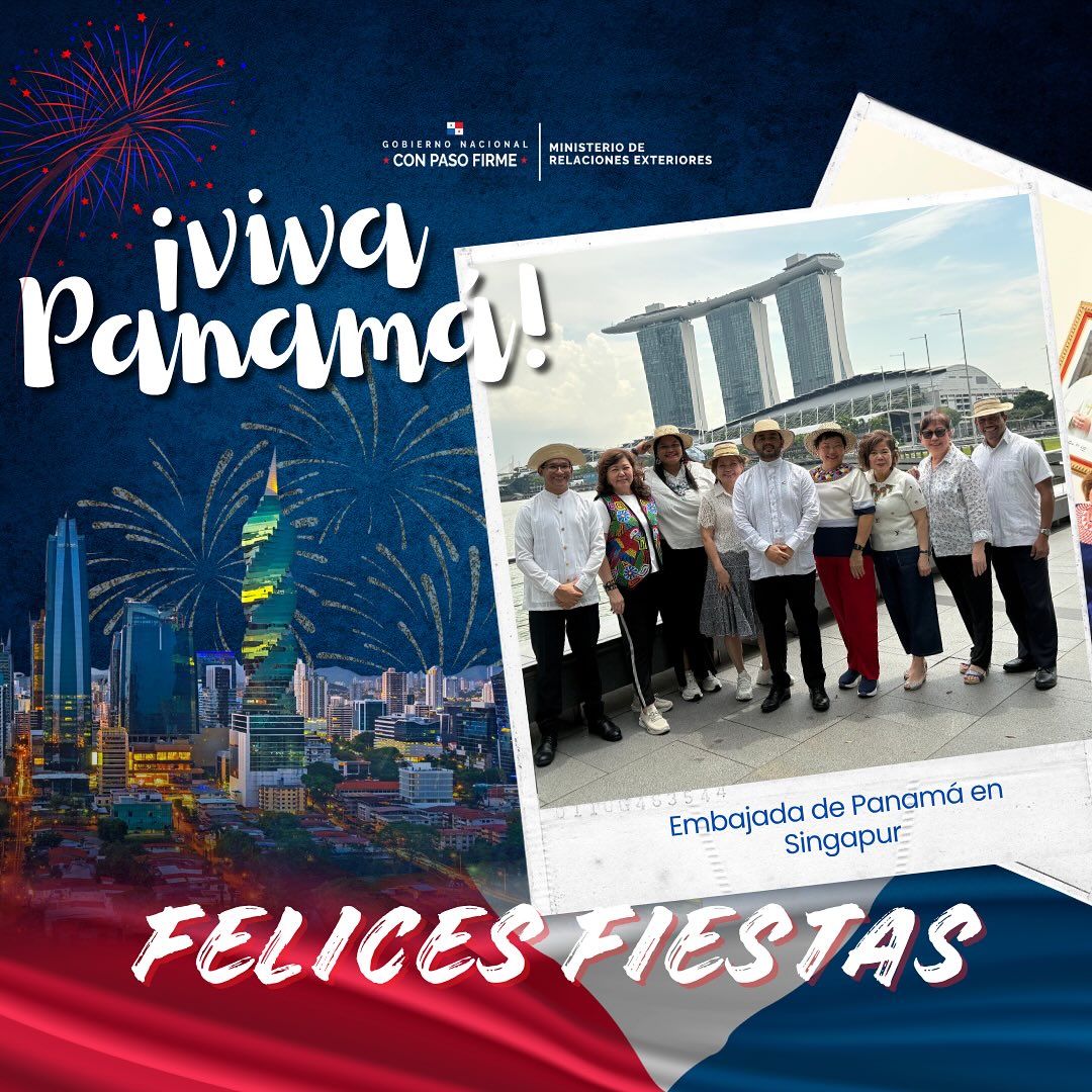 The Embassy of Panama in Singapore proudly celebrates National Holidays, honoring our history, culture, and national identity. Together, we continue to build the future of our nation. 🇵🇦✨

#vivapanamá #conpasofirme #mesdelapatria