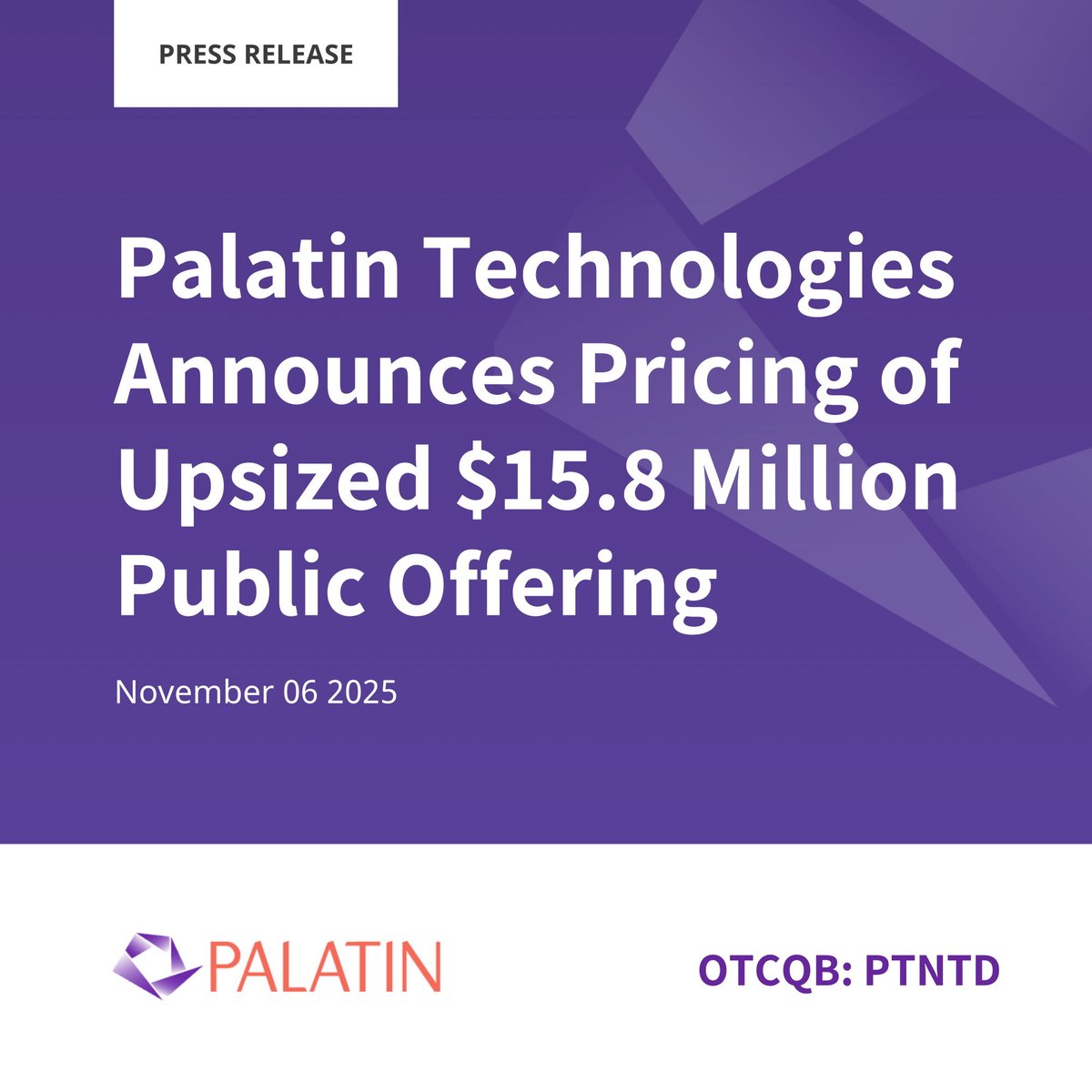 Palatin Technologies Announces Pricing of Upsized $15.8 Million Public Offering 

Read the Full Press Release 👉 palatin.com/press_releases…

#PTN #PTNT #NYSE #OTCQB #News