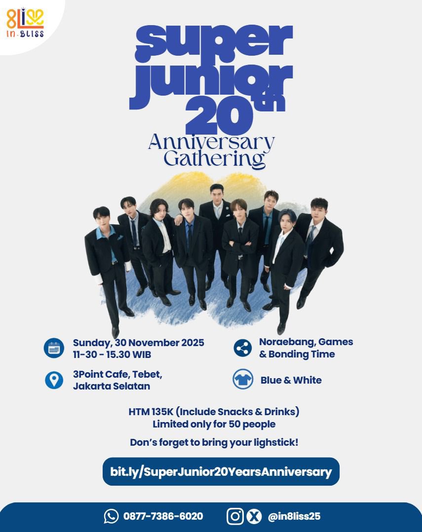 in8liss25's tweet photo. π CALLING ELF JAKARTA!
From 2005 to forever β our blue journey continues. π« Letβs celebrate it together at Super Junior 20th Anniversary Gathering! π€π
π Register now: https://t.co/62gwdtlHJX
#20toEternitySuperJunior
#μνΌμ£Όλμ΄_λλΌμ€νΈλ§¨_μ€ν λ©
#ELFJakarta #ELFIndonesia https://t.co/NP6iqM5vou