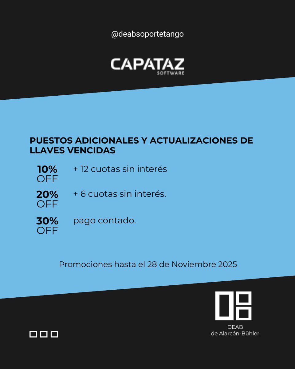 DEABTango's tweet image. 👉 PROMOCIONES DE CAPATAZ SOFTWARE Noviembre 2025

🔴 Vigente hasta el 28 de Noviembre 2025.

#tangosoftware #soportetango #tangogestion #deab #dealarconbuhler