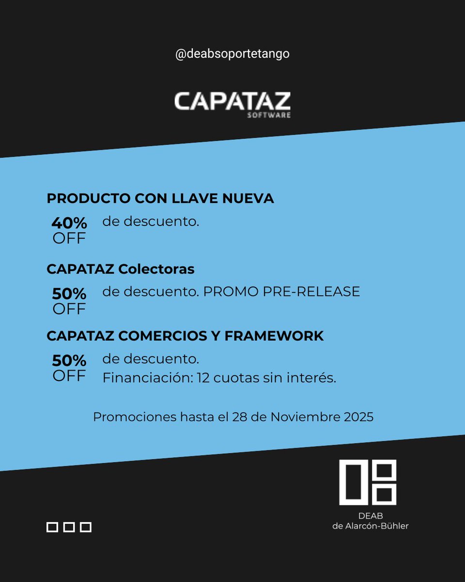 DEABTango's tweet image. 👉 PROMOCIONES DE CAPATAZ SOFTWARE Noviembre 2025

🔴 Vigente hasta el 28 de Noviembre 2025.

#tangosoftware #soportetango #tangogestion #deab #dealarconbuhler