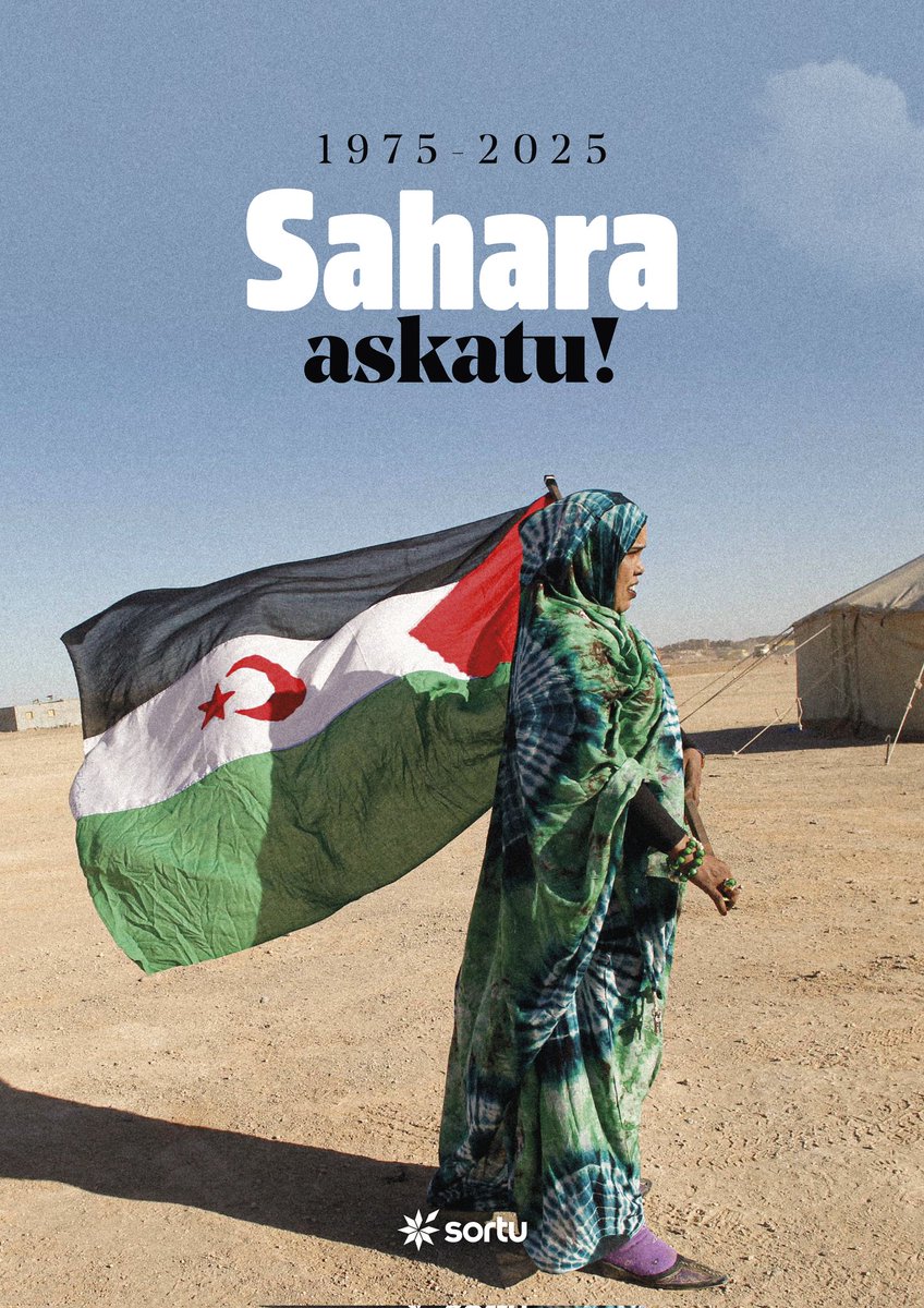 sortuEH's tweet image. 50 urte bete dira gaur, Espainiaren babespean, Marokok Sahara okupatu zuenetik. 

Okupazioa bukatu beharra dago. Saharar herriari autodeterminazio eskubidea zor zaio. Bide horretan, Euskal Herria beti izango du bidelagun.

🇪🇭 Sahara askatu!