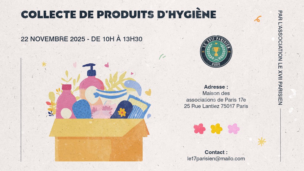 L’accès aux produits d’hygiène étant de plus en plus difficile, nous organisons une collecte de produits d’hygiène pour nos bénéficiaires le samedi 22 Novembre 2025 de 10h à 13h30 à la maison des associations de #Paris17. 

Merci à <a href="/_LighthouseStud/">Lighthouse Studio I Camille Roux</a> pour la création de l’affiche.