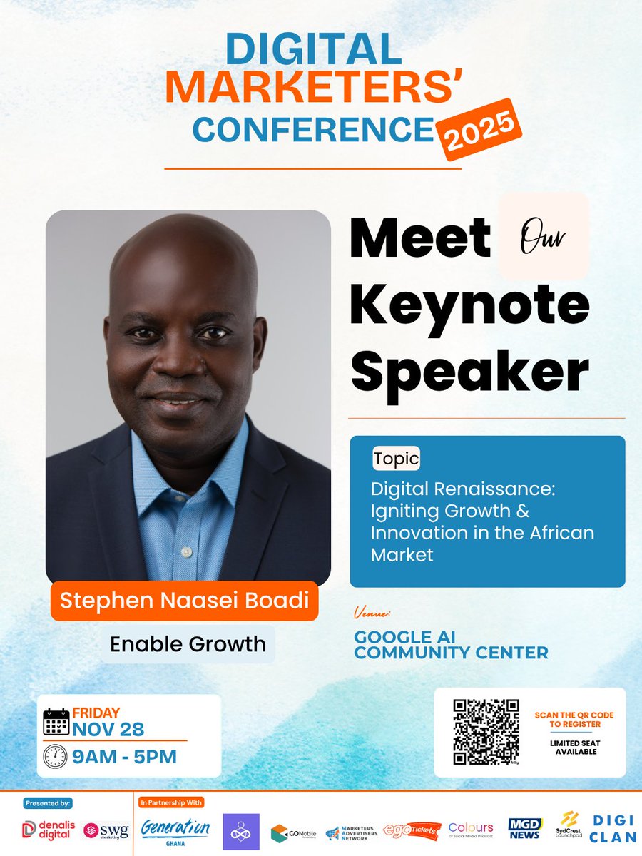 myghanadaily's tweet photo. What happens when over two decades of marketing, communication, and digital leadership meet Africa’s next wave of innovation?
At #DMC25, Stephen Naasei Boadi., a global consultant and thought leader, takes the stage as our Keynote Speaker to share insights on “Digital Renaissance: Igniting Growth & Innovation in the African Market.”
Join us virtually on Nov 28, 2025, live from the Google AI Community Centre, Accra.
🎟 Register today → https://t.co/4uroK2NrYt
#DigitalMarketing #Innovation #Leadership #AfricaDigitalFuture #DMC25