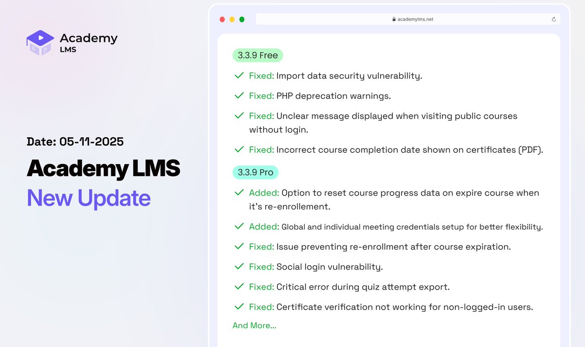 academylmsteam's tweet image. 🚀 Academy LMS v3.3.9 is here! 🎉

✅ Reset course progress on re-enrollment
✅ Flexible meeting credentials

🩹 Security &amp;amp; bug fixes (import, social login, certificates + more)

🎁 Black Friday: Up to 84% OFF!

👉 academylms.net/pricing

#AcademyLMS #LMSUpdate #eLearning