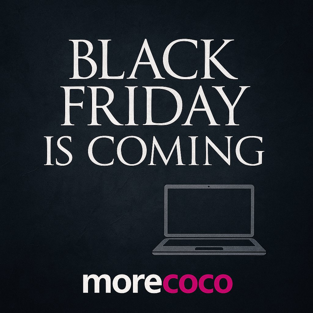 Morecoco_store's tweet photo. Brace yourself — the deals are near.

#BlackFridayIsComing #MoreCoCo https://t.co/ks88tI0XhK
