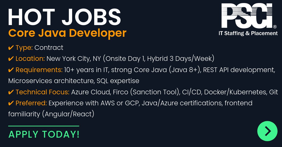 PSCI's tweet image. Join a skilled team in #NYC as a #CoreJava Developer with #Firco expertise. Contract role offers #hybrid flexibility and immediate project involvement. Apply today! #JavaJobs #Firco #TechJobs #NYCJobs #ITCareers bit.ly/4hBd2Aj