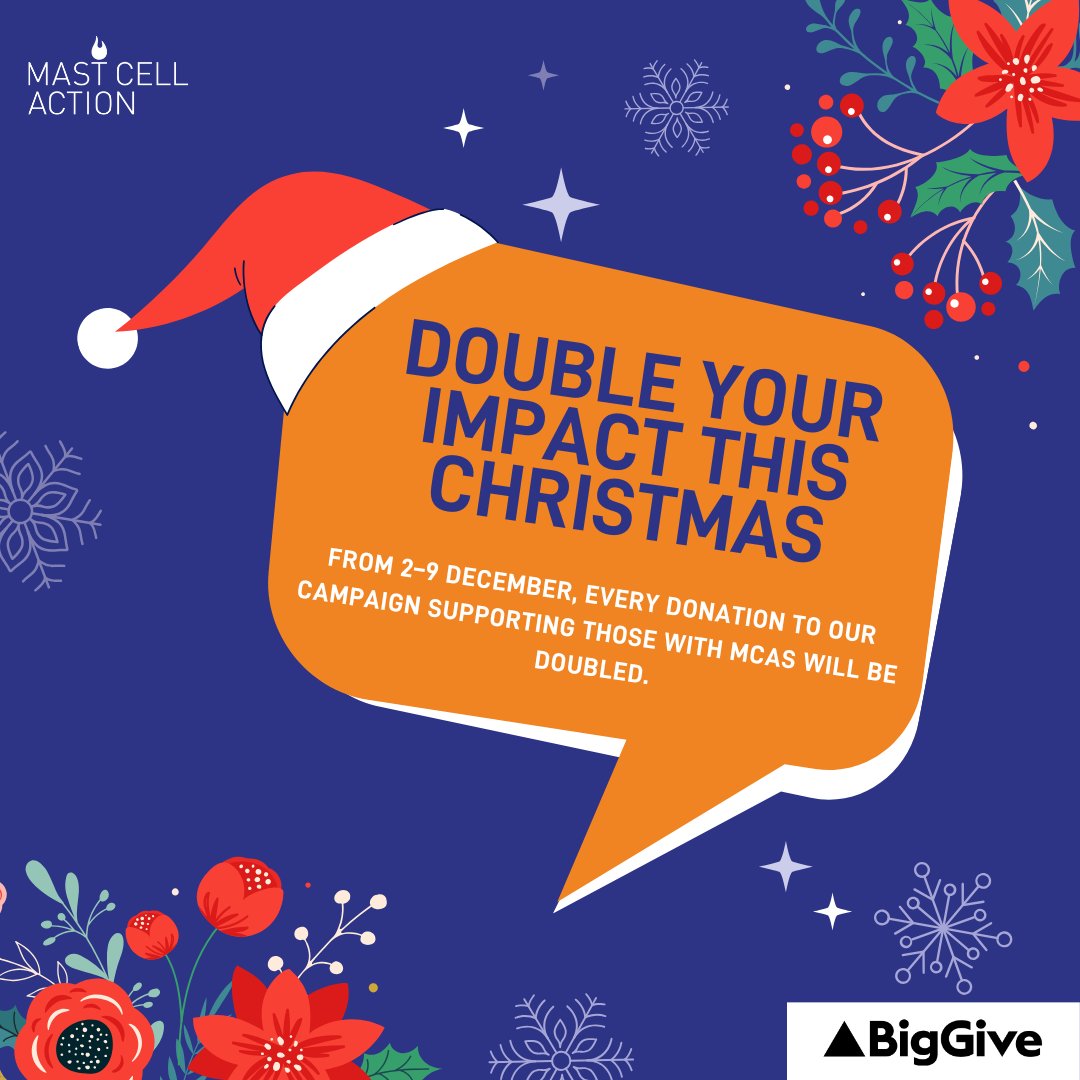 We’re thrilled to share that Mast Cell Action is joining the Big Give #ChristmasChallenge25! From 2-9 December 2025, your generous donations to support those with MCAS will be doubled, making every pound go further at no extra cost.