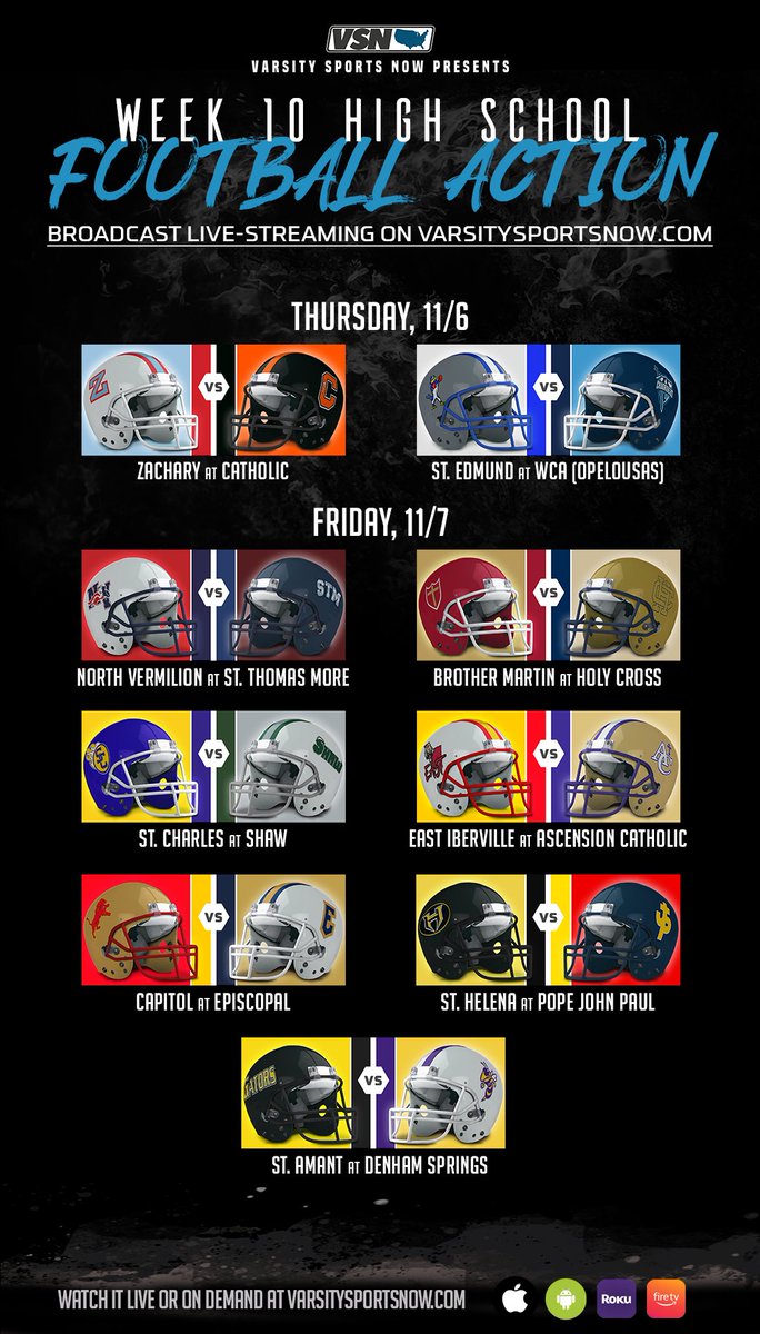 We close out the High School Football regular season with nine games on VSN’s broadcast live streaming schedule:
Thursday November 6
Zachary @ Catholic (Sr Night)
St. Edmunds @ Westminster Christian

Friday November 7
North Vermilion @ STM (Sr Night)
Brother Martin @ Holy Cross