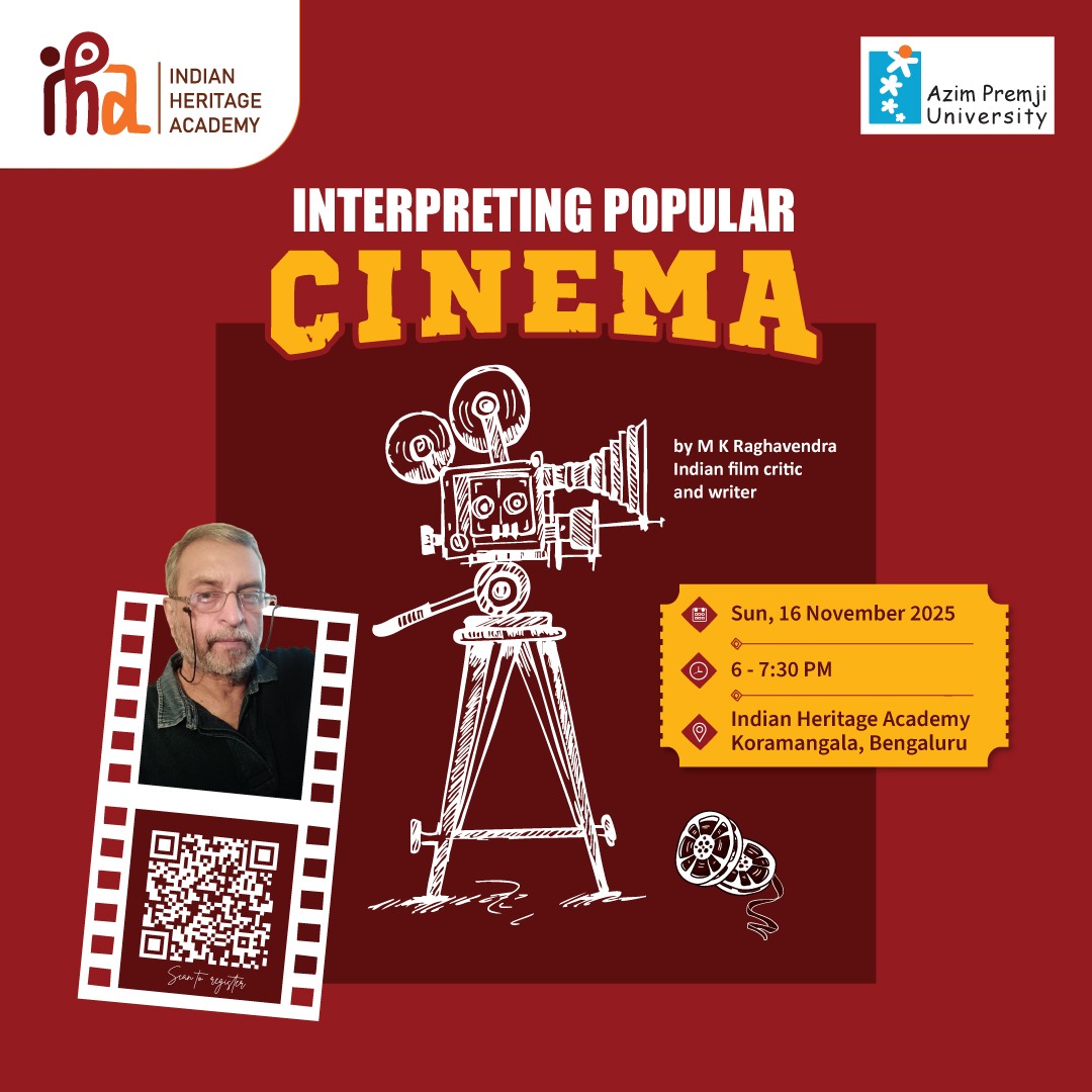 iha_blr's tweet image. Popular cinema entertains — but it also mirrors who we are.
Join film scholar M. K. Raghavendra as he explores the hidden motifs and social echoes in Indian cinema — from Sholay to today’s stories.

RSVP:
indianheritageacademy.org/etn/interpreti…