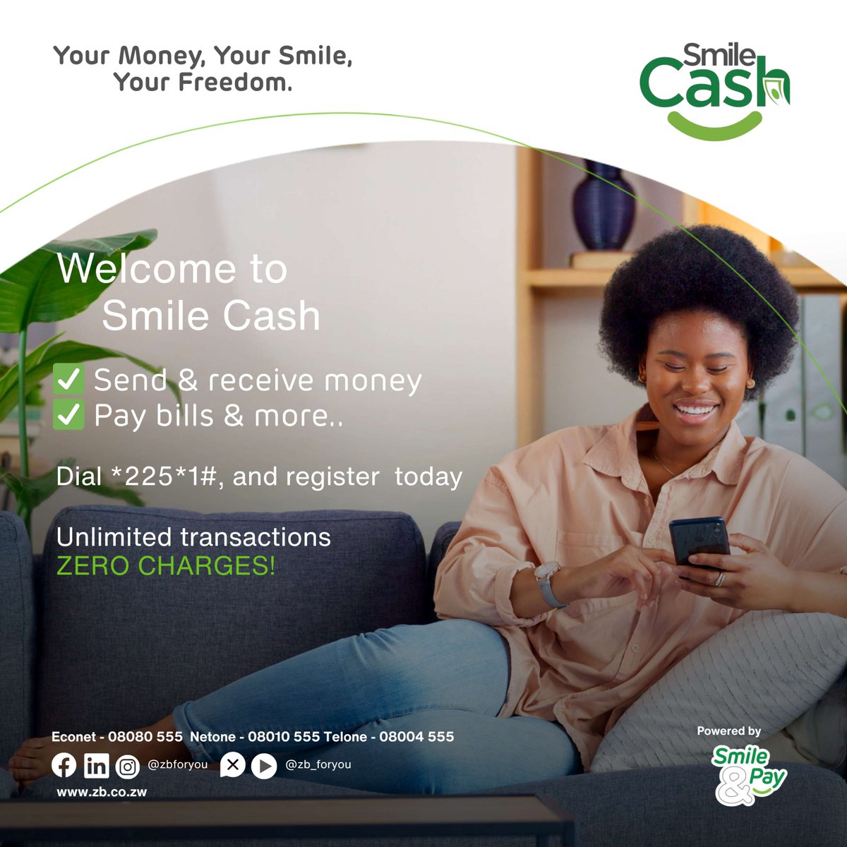 zb_foryou's tweet photo. From sending funds to receiving payments, Smile Cash connects multiple wallets for smooth, convenient and secure transactions.
Dial *225*1# and register today.
#SmileCash #Smart-transacting #ZeroCharge https://t.co/pytrN0v9qC