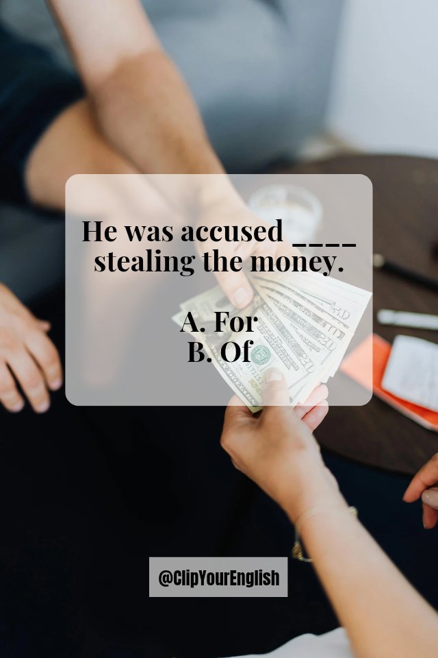 clipyourenglish's tweet image. He was accused ____ stealing the money.
a) For
b) Of
#EnglishQuiz #EnglishLearning