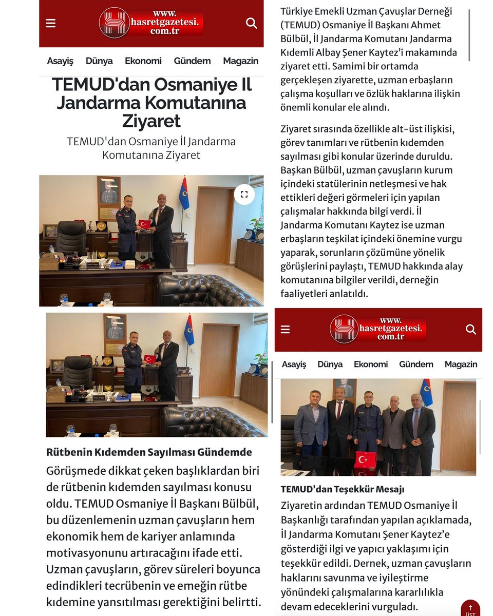 Türkiye Emekli Uzman Erbaşlar Derneği (TEMUD) olarak, Osmaniye İl Jandarma Komutanımıza gerçekleştirmiş olduğumuz ziyaret sırasında gösterilen nazik ilgi ve misafirperverlik için teşekkürlerimizi sunuyoruz.

Ziyaretimizin kamuoyuna yansıtılmasında emeği bulunan
Editör Kübra Nur