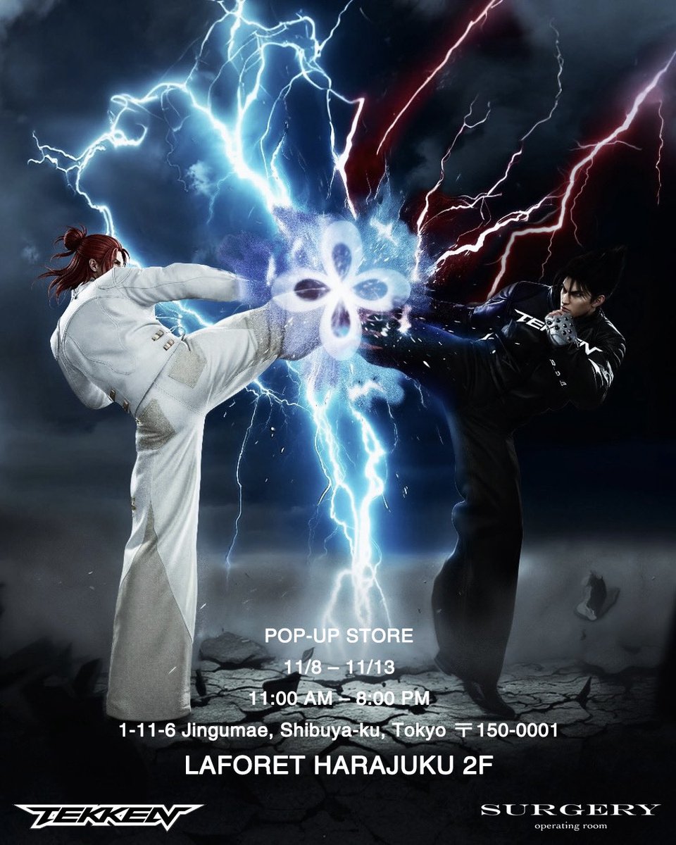CHUCK_DOG's tweet photo. 🔥【Surgery × TEKKEN Collaboration POP UP】開催決定！
ファッションとゲームカルチャーが融合する特別なコレクションがついに登場。
ラフォーレ原宿2Fにて、11.8(金)〜11.13(水)の6日間限定で開催。

#Surgery #TEKKEN #鉄拳 #Laforet原宿 #POPUP https://t.co/EfYmDIHJPw