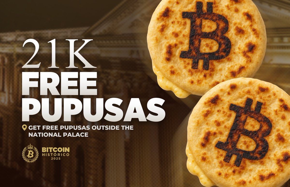 BITCOIN HISTÓRICO | 21,000 Pupusas! 🇸🇻🍴

The BITCOIN HISTÓRICO celebration is about sharing the good times strong men and hard money creates!

Join us in the beautiful Plaza Gerardo Barrios on November 12th for the most extraordinary feast of Renaissance 2.0: we are giving away