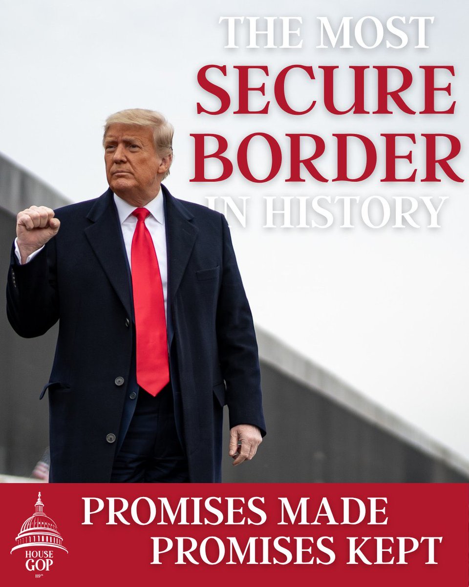 President Trump delivered THE MOST SECURE BORDER IN HISTORY. 

Republicans delivered historic investments to keep our border PERMANENTLY secure.