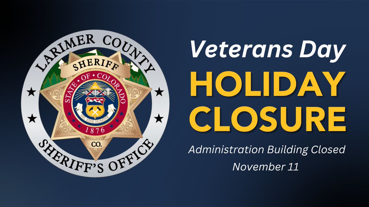 LarimerSheriff's tweet image. 🌟HOLIDAY CLOSURE: Our Administration Building will be closed on Tuesday, November 11 for Veterans Day.

Our dedicated team of Dispatchers, Deputies, and Jail staff will continue serving 24/7 to support community safety.

#OneAgencyOneMissionPublicSafety