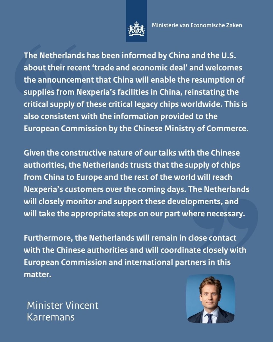 Given the constructive nature of our talks with the Chinese authorities, the Netherlands trusts that the supply of chips from China to Europe and the rest of the world will reach Nexperia’s customers over the coming days.

Full statement ⤵️

government.nl/documents/dipl…