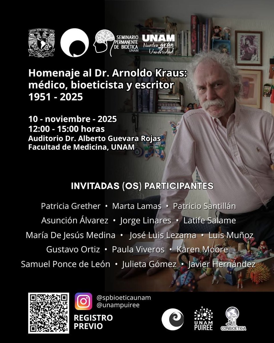 🔊🔊¡Acompáñanos al homenaje póstumo que realizaremos a nuestro fundador, el Dr. Arnoldo Kraus!
📌 lunes 10 de Noviembre 2025
Amistades compartiremos y recordaremos las enseñanzas, risas y momentos compartidos.

📍 Facultad de medicina #UNAM 
Registro para asegurar lugar 👇🏼