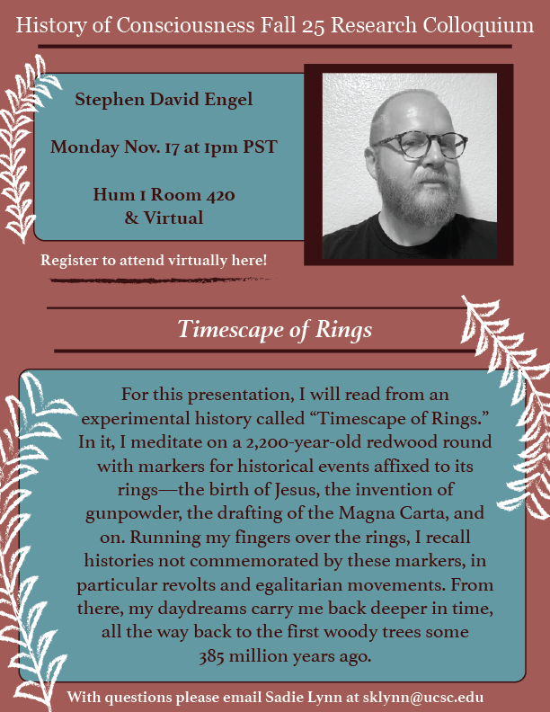 ucscHistCon's tweet photo. Join us on November 17th for Stephen David Engel (UCSC)’s talk, “Timescape of Rings” at 1pm PST. Attend in person in Humanities 1, Room 210, or register here to attend virtually: https://t.co/5vRs9wVaNO https://t.co/bStvimzPgE
