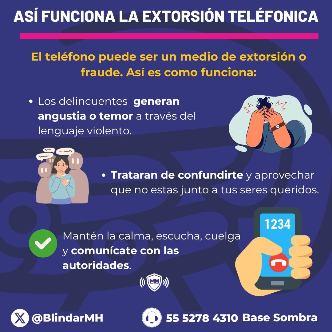 📞 ¡Cuidado con la extorsión telefónica!  

Así operan: te llaman, te asustan, y buscan que entregues dinero o información. 
⚠️ NO caigas: guarda la calma, cuelga y reporta.  
En <a href="/AlcaldiaMHmx/">Alcaldía Miguel Hidalgo</a> trabajamos para tu seguridad. #BlindarMH #CSCMH