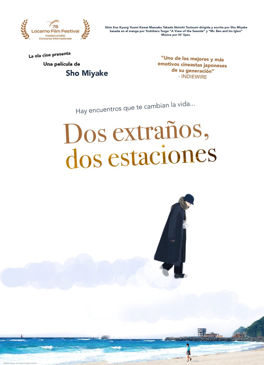 <a href="/cineCANIBAL/">Cine CANÍBAL®</a> <a href="/ZimaEnt/">Zima Entertainment</a> <a href="/PimientaFilms/">Pimienta Films</a> <a href="/Festival_Cannes/">Festival de Cannes</a> <a href="/SomosPiano/">PIANO</a> Desde Japón para la #78Muestra de Cineteca Nacional ⏱️ 📽️, DOS EXTRAÑOS, DOS ESTACIONES (Japón, 2025), de Shô Miyake, es un relato dentro de otro relato que ahonda en temas como la amistad, la introspección y la cotidianeidad.

Distribuida por <a href="/LaOlaCine/">La Ola</a>