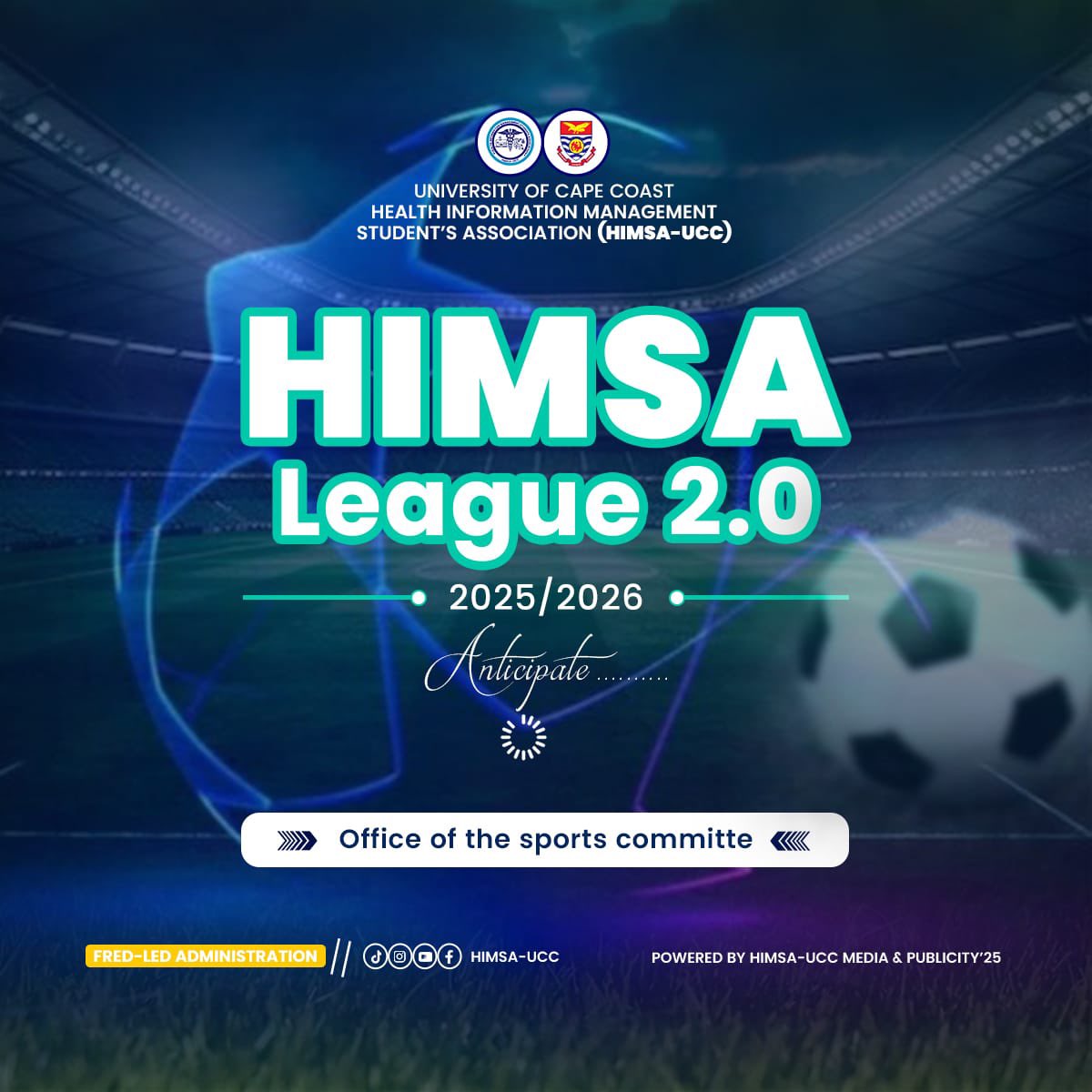 HIMSA_UCC's tweet photo. ⚽ Get ready for the ultimate showdown!
The HIMSA League 2.0 (2025/2026 Edition) is back—bigger, better, and more thrilling than ever! 🔥
Expect passion, teamwork, and unforgettable moments on the pitch. 🏆

📍 Brought to you by the Office of the Sports Committee
#HIMSAUCC #HIMSA https://t.co/PZDkfGsr6O
