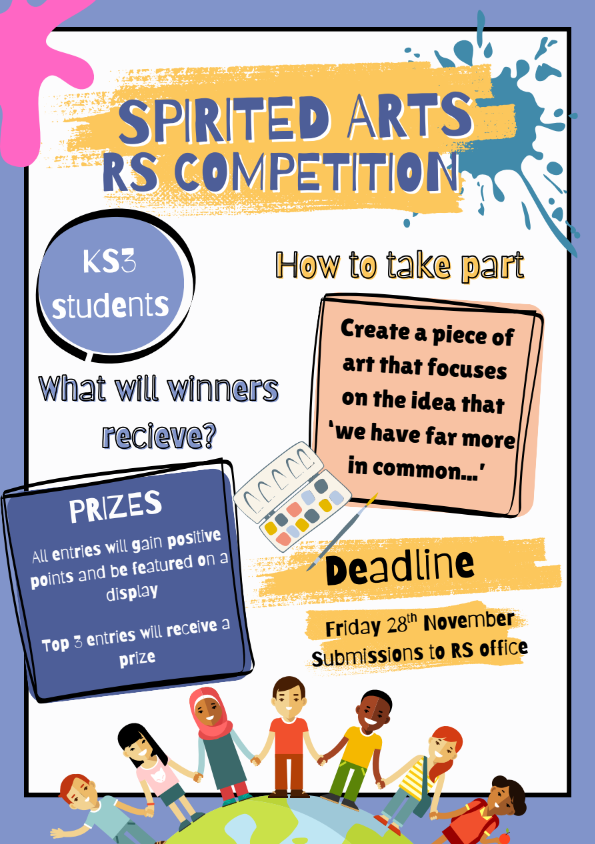 🌍 Next week is Inter-Faith Week!

Our RS Dept is running a ‘Spirited Arts’ competition for KS3 on the theme “We have far more in common.” 🎨

🗓 Deadline: 28 Nov
📍 Submit to RS office
#InterFaithWeek #SpiritedArts #GSHSCommunity