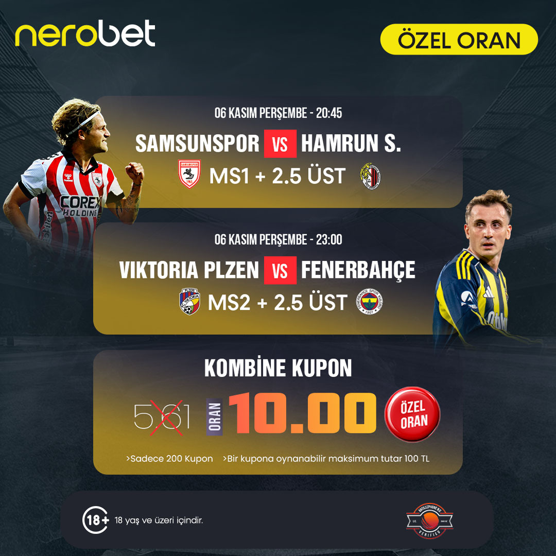 🔥 Özel Oran Fırsatları Devam Ediyor🔥
NEROBET Giriş: t2m.io/NRTW

Bu akşam:
⚽ Samsunspor vs Hamrun S. → MS1 + 2.5 Üst
⚽ Viktoria Plzen vs Fenerbahçe → MS2 + 2.5 Üst
💥 Kombine Oran: 10.00

⏳ Sadece 200 kuponla sınırlı!
Hemen katıl, kazancı katla! 🚀
#UEL #UECL