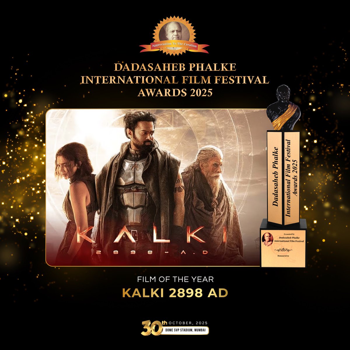 PrabhasNetwork_'s tweet photo. The Epic Blockbuster #Kalki2898AD Honoured with Film of the Year at the Dadasaheb Phalke International Film Festival Awards 2025 😍❤️‍🔥💥

Congratulations to the Entire Team 👏🙌 
#FilmOfTheYear #DPIFF #DPIFF2025

#Prabhas @nagashwin7 @Kalki2898AD https://t.co/B7kOsJl8bi