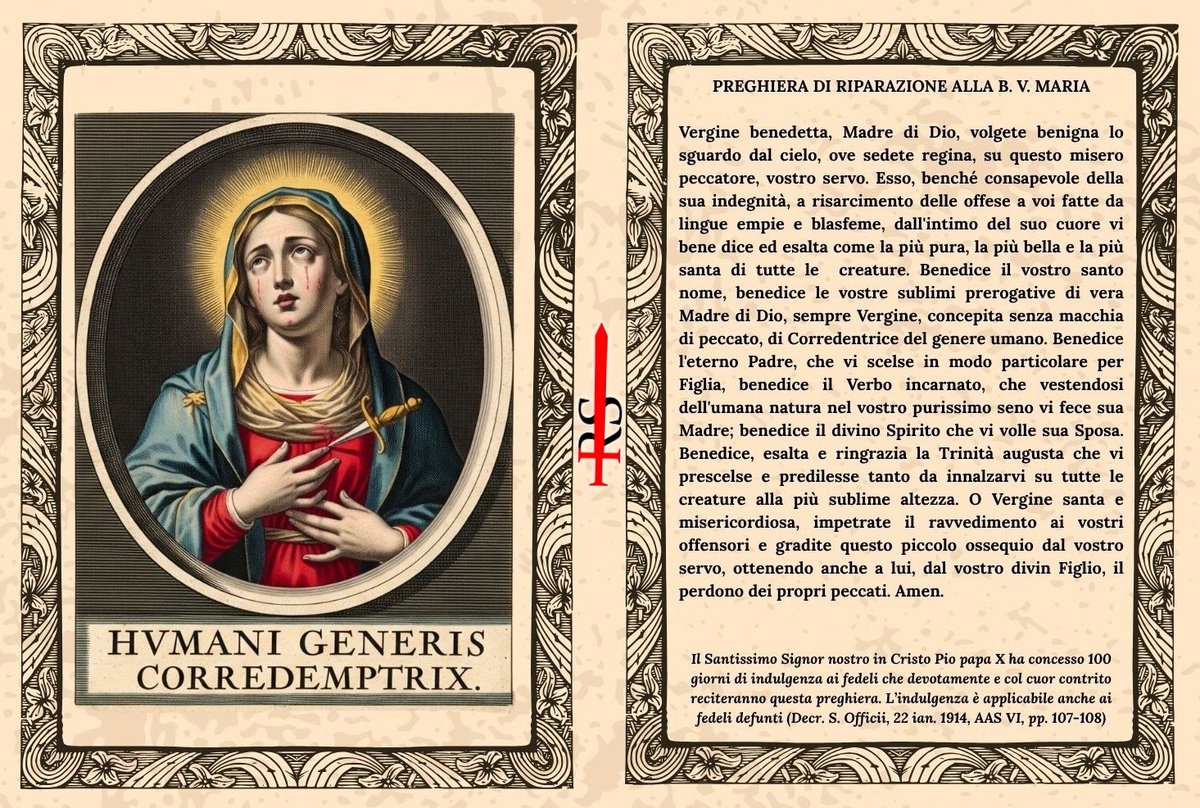 ⚔ Nell'indegno e larghissimo silenzio della gerarchia ecclesiastica e in riparazione degli oltraggi rivolti ai Titoli mariani, abbiamo ricreato questo santino con una preghiera alla Corredentrice, approvata e indulgenziata da Papa San Pio X (ind. 100 gg.)
radiospada.org