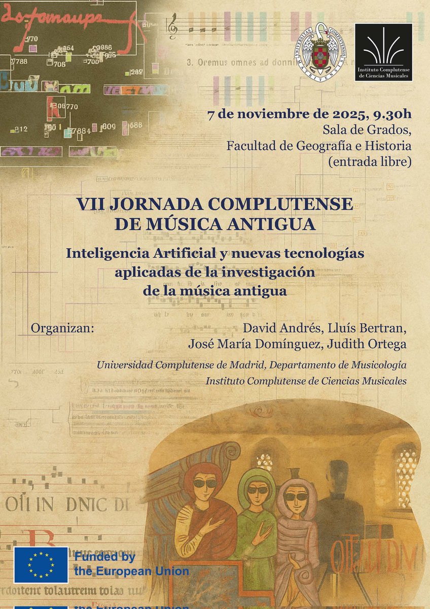 MusicologiaUCM's tweet photo. 📣Mañana tendrá lugar la VII Jornada Complutense de Música Antigua.
🎼Organizada por David Andrés, Lluís Bertran, José María Domínguez y Judith Ortega.
👇🏻Puedes consultar el programa
@ICCMU https://t.co/NOKaOIvkTv