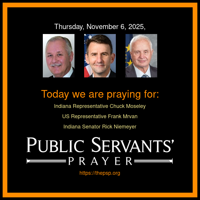 Praying4_IN's tweet photo. Heavenly Father,

Bless Representative Chuck Moseley with Your wisdom and strength as he serves Indiana's people. Guide his steps and protect his family. 🙏

Lord, grant Representative Frank Mrvan clarity and courage in his duties. Surround him and his loved ones with Your peace. ❤️

Gracious God, fill Senator Rick Niemeyer with insight and grace for his leadership. Watch over his family with Your loving care. ✝️

In Jesus' name, Amen.