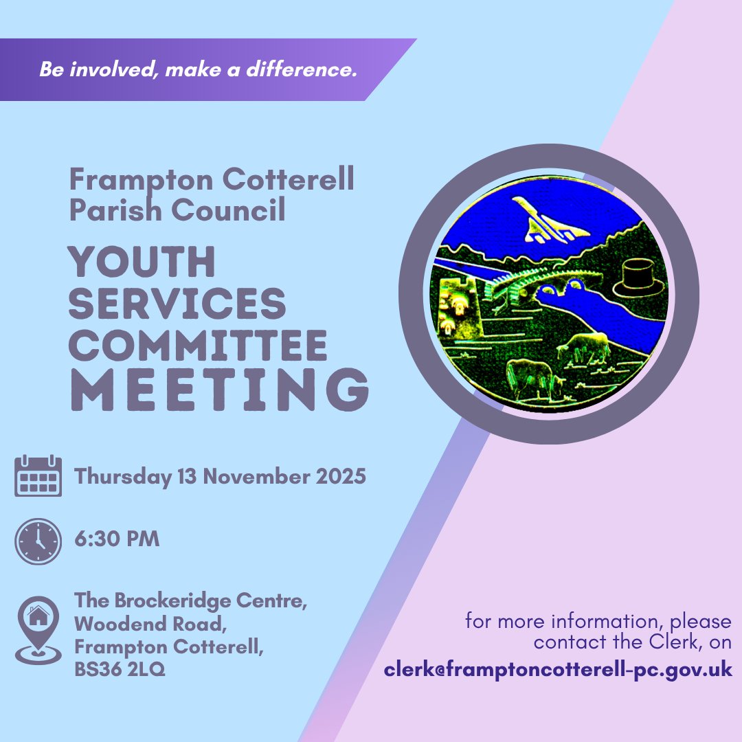 Youth Services Committee
📆 Date: 13/11/2025
⏰ Time: 6:30PM
📌 Location: The Brockeridge Centre, BS36 2LQ.

All parishioners welcome to attend.

framptoncotterell-pc.gov.uk/council-meetin…

#FCPC #ParishCouncil #ParishCouncilMeeting #FramptonCotterell #YouthServices