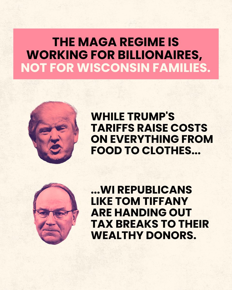 WImegaphone's tweet image. While GOP tariffs raise everyday costs—from food to clothing &amp;amp; technology—WI Republicans are giving tax breaks to their donors.

MAGA will let everyday people drown in rising costs, but are quick to cut taxes for billionaires.

Voice your outrage at 202-224-3121

@ForOurFutureWI