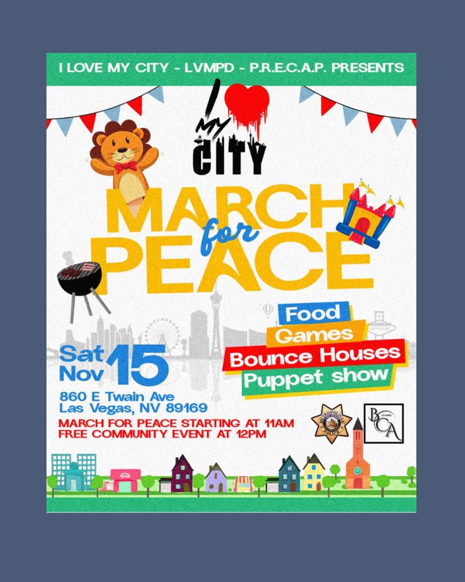 🕊️ Join us for the March for Peace!
LVMPD &amp; I Love My City invite you to walk together for unity and hope. 💙

After the march—stay for food, games, &amp; bounce houses! 🍔🎯🎈
Details in the flyer below.

#MarchForPeace #LVMPD #ILoveMyCity #CommunityStrong #OCE