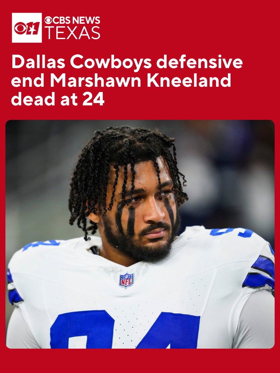 CBSNewsTexas's tweet photo. Breaking News: Dallas Cowboys defensive end Marshawn Kneeland has died at age 24, the team confirmed.

https://t.co/oA2YIX7YZy https://t.co/KXRw3JOrVf