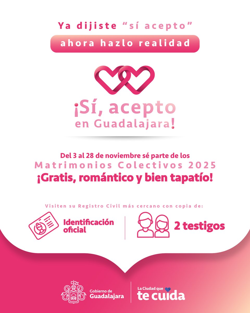 GuadalajaraGob's tweet photo. Si tú y tu pareja quieren dar el "Sí, acepto",  aprovecha los Matrimonios Colectivos 2025 en Guadalajara. 💖💍💐

Tienes hasta el 28 de noviembre para inscribirte y cumplir los requisitos. Acércate al Registro Civil para más información: https://t.co/8bmZHtHWEA https://t.co/iH9PCLzArF