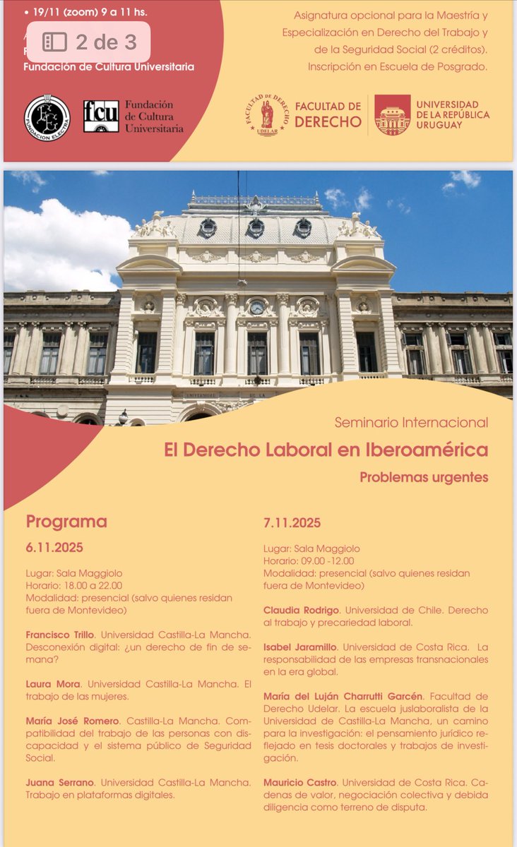 FElectra's tweet image. Es Hoy !!! actividad abierta !!!
Seminario: 
“El Derecho Laboral en Iberoamérica”
Problemas urgentes
Sala Maggiolo -Facultad de Derecho UdelaR