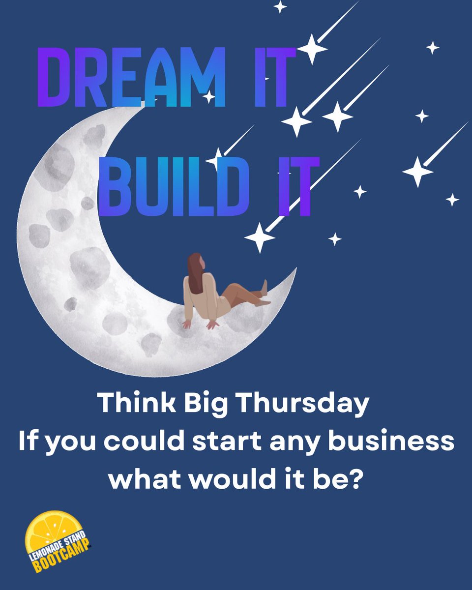 lemonadestdbcmp's tweet image. 💭 Dream big and reach for the stars ✨
If you could start any business, what would it be? We want to hear your big dreams and help them come true. 
#lemonadestandbootcamp #nonprofit #businessdevelopment #youth